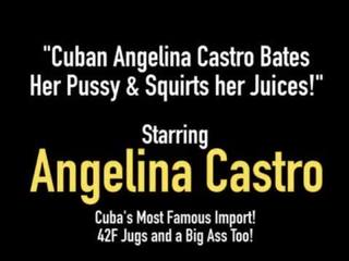 古巴 安吉丽娜 castro 贝茨 她的 的阴户 & 鞘 她的 果汁!